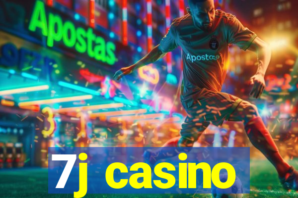 7j casino